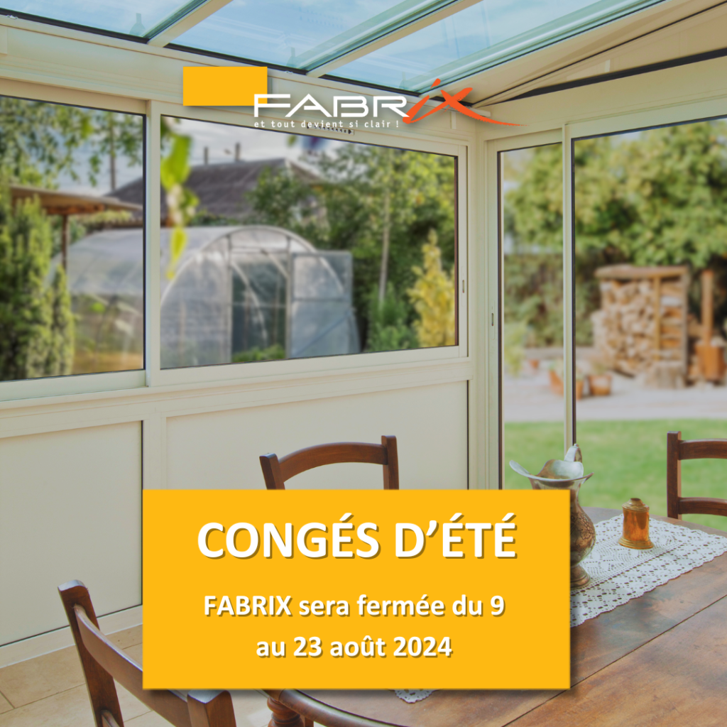 Fabrix congés d'été 2024